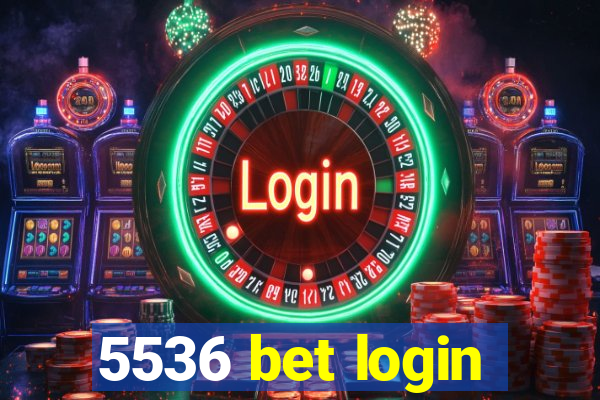 5536 bet login